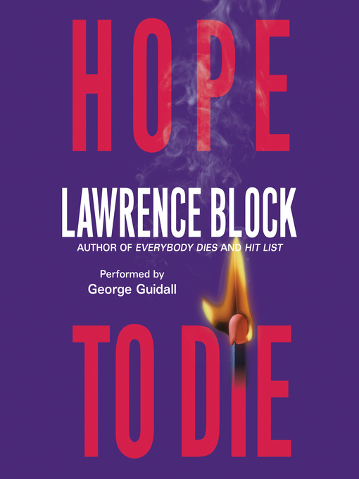 Title details for Hope to Die by Lawrence Block - Available